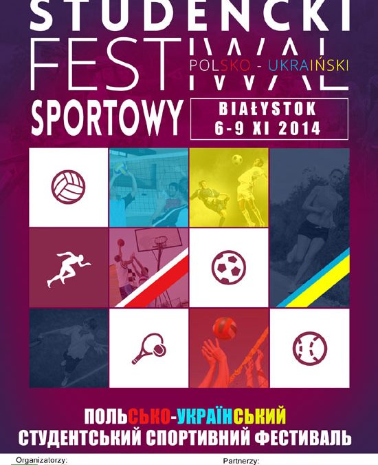 I Polsko-Ukraiński Studencki Festiwal Sportowy